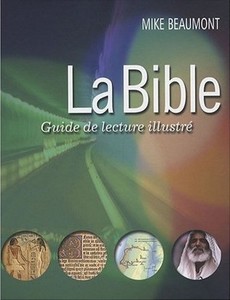 La Bible, Guide de lecture illustré