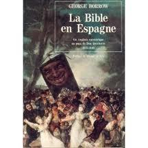 10 décembre 1842. Parution de la « La Bible en Espagne » 